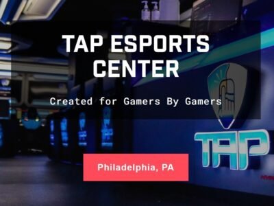 TAP Esports Center – Philadelphia, PA, USA